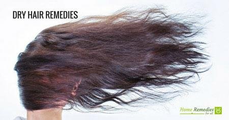 Home Remedies for Dry Hair